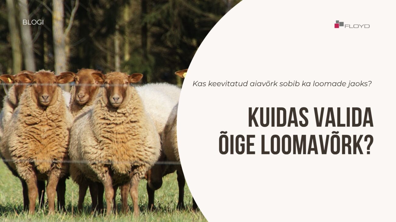 Kuidas valida õige loomavõrk