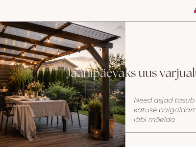 BLOGI.-Jaanipaevaks-uus-varjualune