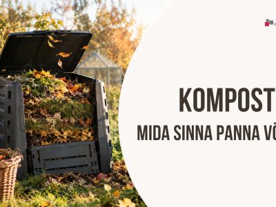 BLOGI. Komposter. Mida sinna panna tohib?